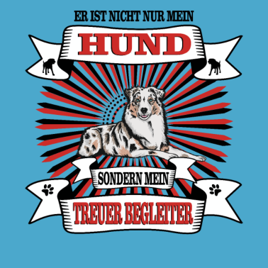 Motiv Hund Er ist nicht nur mein Hund