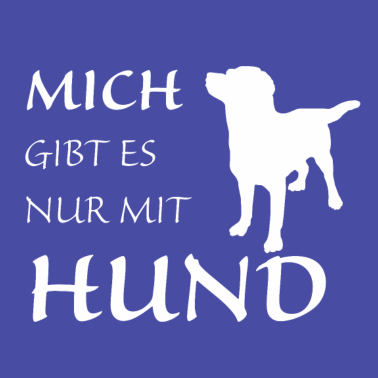 Motiv Nur mit Hund