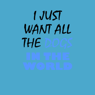 Motiv Ich will alle Hunde