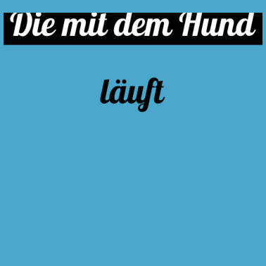 Motiv hund - die mit dem Hund läuft