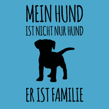 Motiv Mein Hund ist nicht nur Hund Geschenk