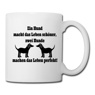 Hunde Tasse - Zwei Hunde Spruch