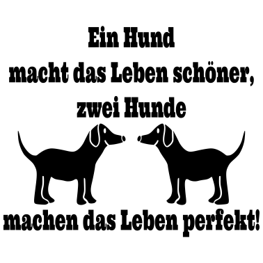 Motiv Zwei Hunde Spruch