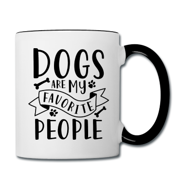Hunde Tasse - Hunde sind meine Lieblingsmenschen