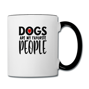 Hunde Tasse - Hunde sind meine Lieblingsmenschen