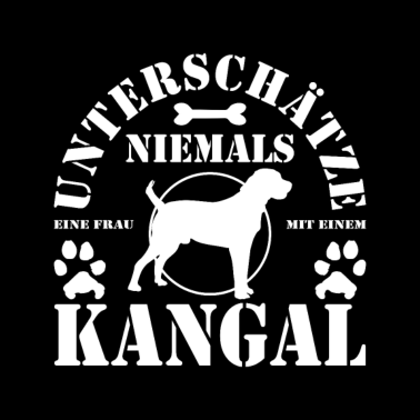 Motiv Kangal Hirtenhund - Frau Frauchen Hunde Spruch