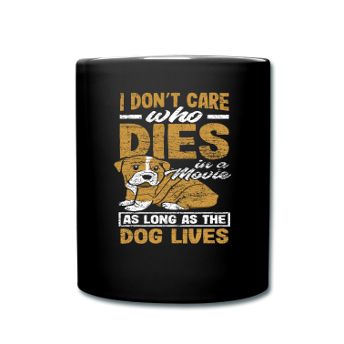 Hunde Tasse - Hund Spruch