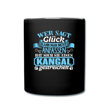 Hunde Tasse - KANGAL - Glück zum anfassen