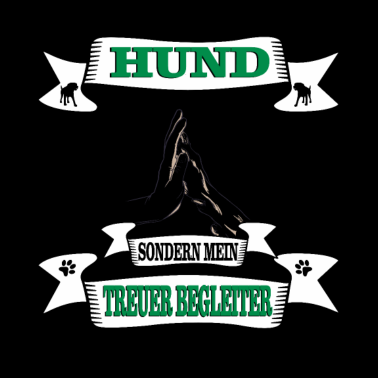 Motiv Hund Er ist nicht nur mein Hund