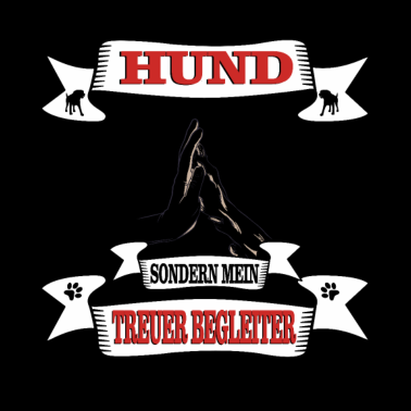 Motiv Hund Er ist nicht nur mein Hund