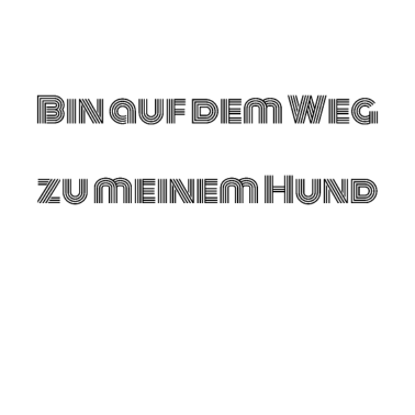 Motiv hund - auf dem Weg zu meinem Hund