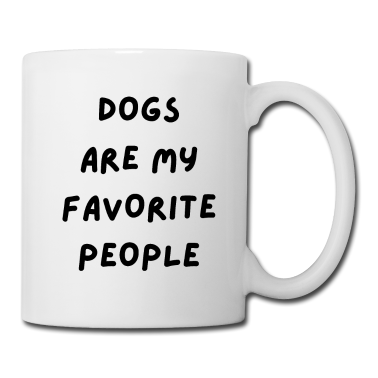 Hunde Tasse - Hunde sind meine Lieblingsmenschen Hund Mama Hund Papa Hund