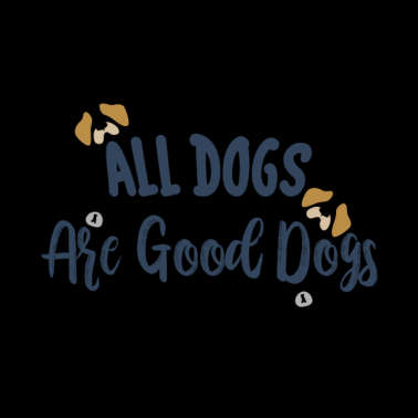 Motiv Alle Hunde sind gute Hunde