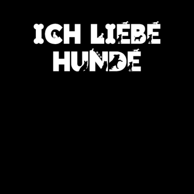 Motiv ich liebe Hunde Hund