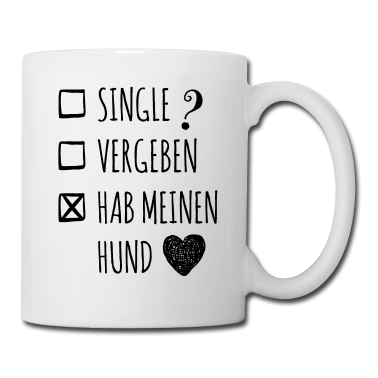 Hunde Tasse - Hab meinen Hund