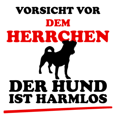 Motiv Vorsicht vor dem Hund Dog Geschenk Welpe Herrchen