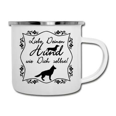 Hunde Emaille Tasse - Hund Spruch Geschenk Haustier Tier Tierfreund