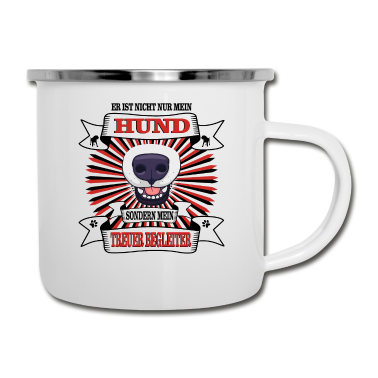 Hunde Emaille Tasse - Hund Er ist nicht nur mein Hund