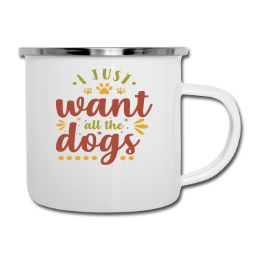 Hunde Emaille Tasse - Hunde Clipart Ich will nur alle Hunde