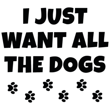 Motiv Ich will nur alle Hunde