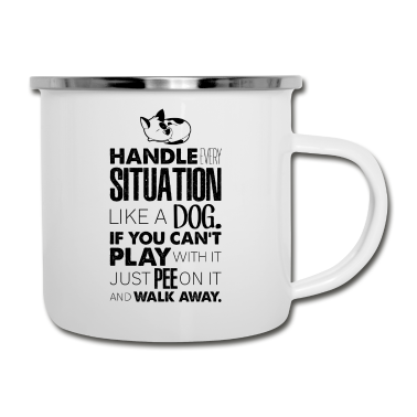 Hunde Emaille Tasse - Wie ein Hund