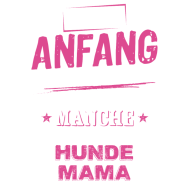 Motiv Hunde Mama, Geschenk