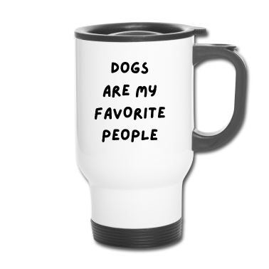 Hunde Thermobecher - Hunde sind meine Lieblingsmenschen Hund Mama Hund Papa Hund