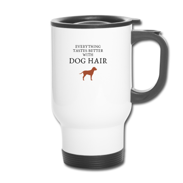 Hunde Thermobecher - hund, hunde, sprüche, hunde sprüche, hundehaar