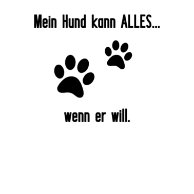 Motiv Hund kann alles