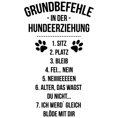 Motiv Lustige Befehle Kommandos Hunde