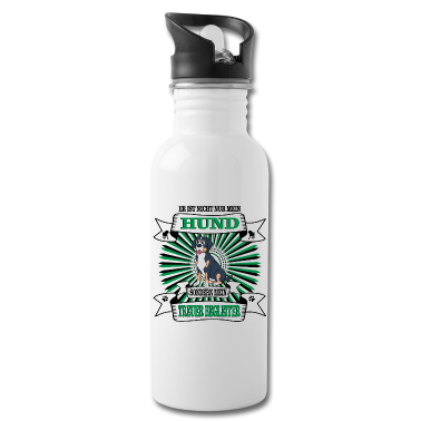 Hunde Trinkflasche - Hund Er ist nicht nur mein Hund