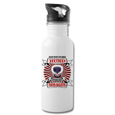 Hunde Trinkflasche - Hund Er ist nicht nur mein Hund