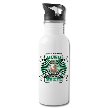 Hunde Trinkflasche - Hund Er ist nicht nur mein Hund