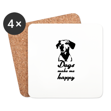 Hunde Untersetzer - Dogs make me happy - Hunde, Sprüche, Geschenk