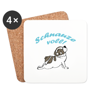 Hunde Untersetzer - Schnauze voll - Schriftzug blau
