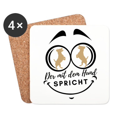 Hunde Untersetzer - DER MIT DEM HUND SPRICHT Hund Hunde