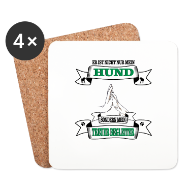 Hunde Untersetzer - Hund Er ist nicht nur mein Hund