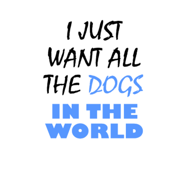 Motiv Ich will alle Hunde