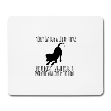Hunde Mousepad - Schöner Hunde Spruch