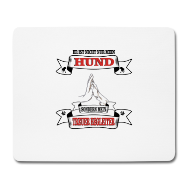 Hunde Mousepad - Hund Er ist nicht nur mein Hund