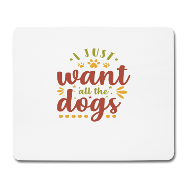 Hunde Mousepad - Hunde Clipart Ich will nur alle Hunde