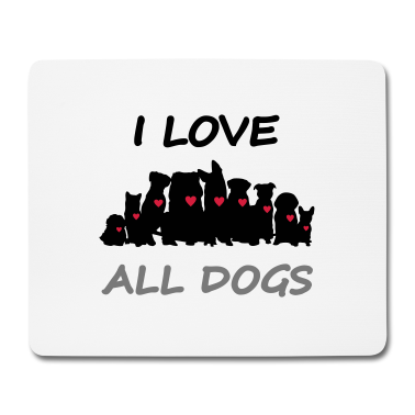 Hunde Mousepad - Ich liebe alle Hunde, Hund