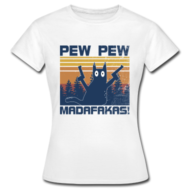 Katzen T-Shirt - Katze Pew Pew Madafakas Vintage Crazy Cat Funny