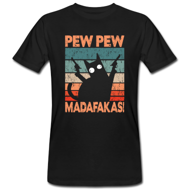 Katzen T-Shirt - Katze Pew Pew Madafakas Vintage funny Cat