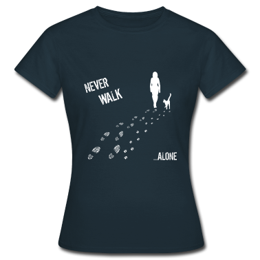 Katzen T-Shirt - Never Walk alone Frau Katze