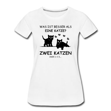 Katzen T-Shirt - Was ist besser als eine Katze - Zwei Katzen