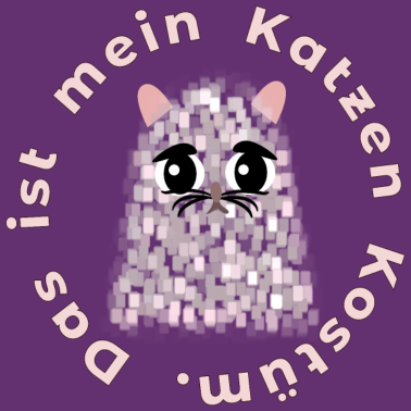 Motiv Das ist mein Katzen Kostüm Rosenmontag