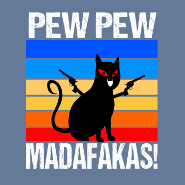 Motiv Katze Pew Pew Madafakas Retro Vintage funny Cat