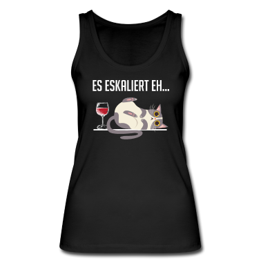 Katzen Tank Top - Es Eskaliert Eh Lustiges Katzen Shirt Wein Spruch
