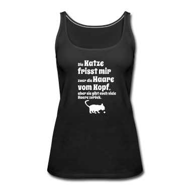 Katzen Tank Top - Die Katze gibt viele Haare zurück | Katzenhaare